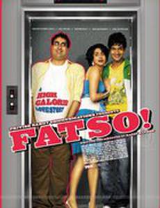 Fatso!