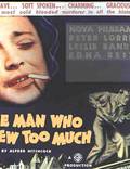 Постер из фильма "Человек, который слишком много знал" - 1