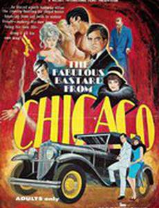 The Fabulous Bastard from Chicago