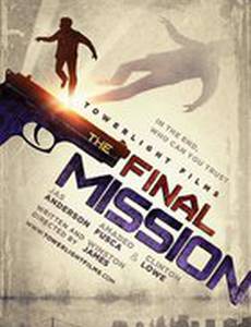 The Final Mission