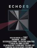 Постер из фильма "Echoes" - 1