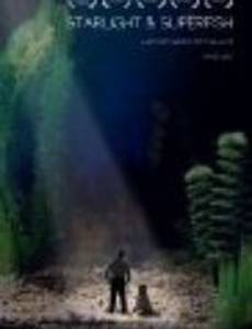 Starlight & Superfish