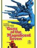 Постер из фильма "Ружья великолепной семерки" - 1