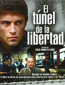 Il tunnel della libertà