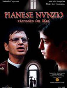 Пьянезе Нунцио: 14 лет в мае