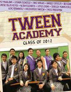 Tween Academy: Class of 2012