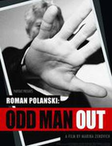 Roman Polanski: Odd Man Out
