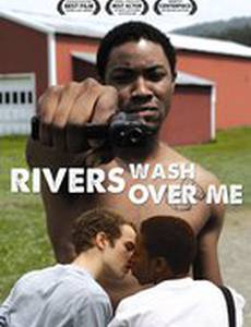 Реки нахлынули на меня