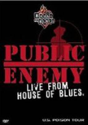 Public Enemy Live from House of Blues (видео)