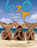 Постер из фильма "H2O: Просто добавь воды" - 1