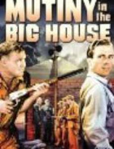 Mutiny in the Big House