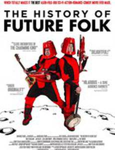 The History of Future Folk