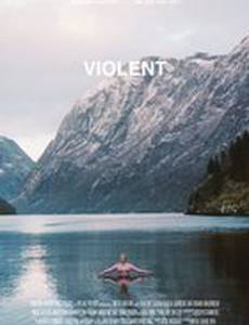 Violent