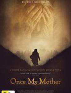 Once My Mother