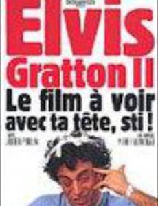 Elvis Gratton II: Miracle à Memphis
