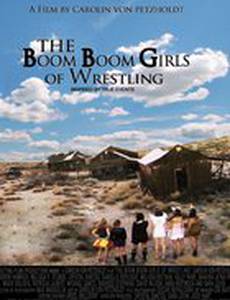 The Boom Boom Girls of Wrestling
