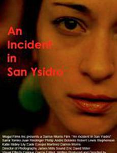 An Incident in San Ysidro