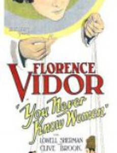 You Never Know Women