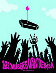 Los muertos van deprisa