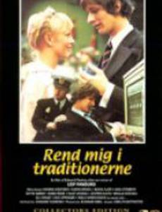 Rend mig i traditionerne