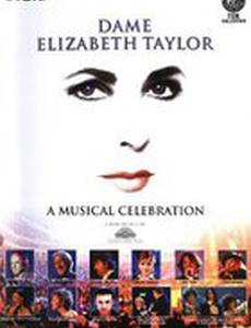 Элизабет Тейлор: Музыкальный праздник
