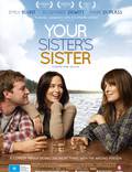 Постер из фильма "Сестра твоей сестры" - 1