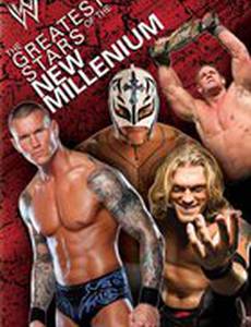 WWE: Greatest Stars of the New Millenium (видео)