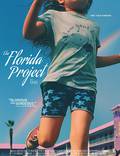 Постер из фильма "Проект «Флорида»" - 1