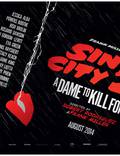 Постер из фильма "Город грехов 2: Женщина, ради которой стоит убивать" - 1