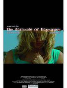 The Darkside of Happiness