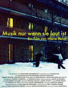 Musik nur wenn sie laut ist