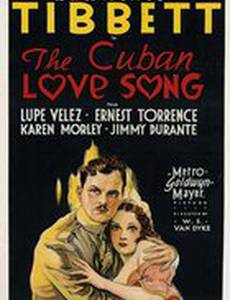 The Cuban Love Song