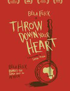 Throw Down Your Heart
