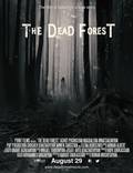 Постер из фильма "Мёртвый лес" - 1