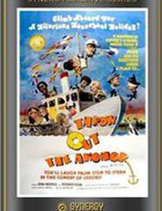 Throw Out the Anchor!