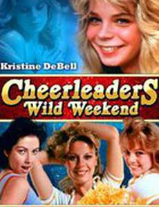 Безумный уик-энд девушек-болельщиц