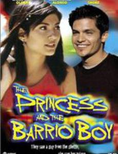 The Princess & the Barrio Boy