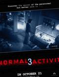 Постер из фильма "Паранормальное явление 3" - 1