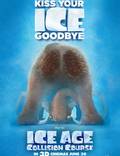 Постер из фильма "Ледниковый период: Столкновение неизбежно" - 1
