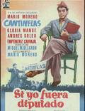 Постер из фильма "Si yo fuera diputado" - 1