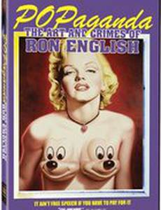 Popaganda: The Art & and Crimes of Ron English