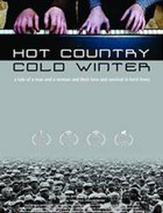 Жаркая страна, холодная зима