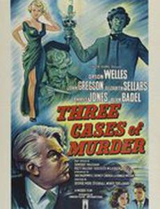 Three Cases of Murder