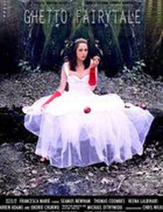 Ghetto Fairytale