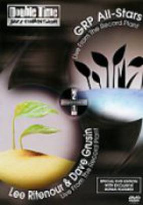 Lee Ritenour & Dave Grusin Live from the Record Plant (видео)