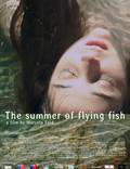 Постер из фильма "Лето летучих рыб" - 1