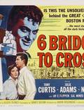 Постер из фильма "Пересечь шесть мостов" - 1