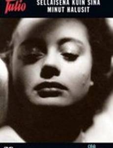 Sellaisena kuin sinä minut halusit