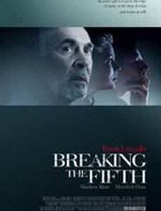 Breaking the Fifth