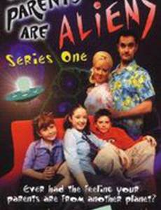 Мои родители – пришельцы